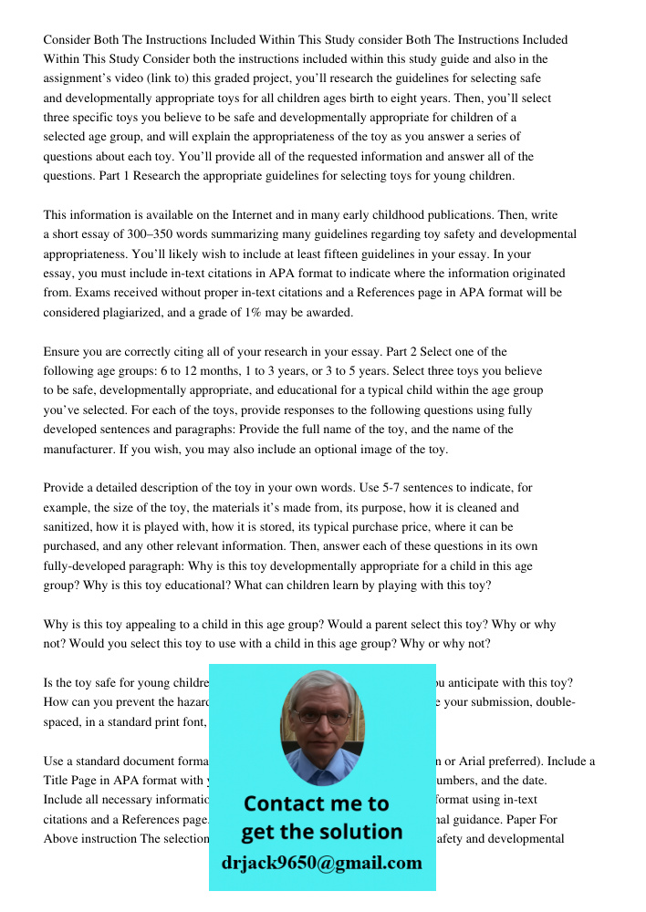 Consider both the instructions included within this study guide and also in the assignment’s video (link to) this graded project, you’ll research the guidelines