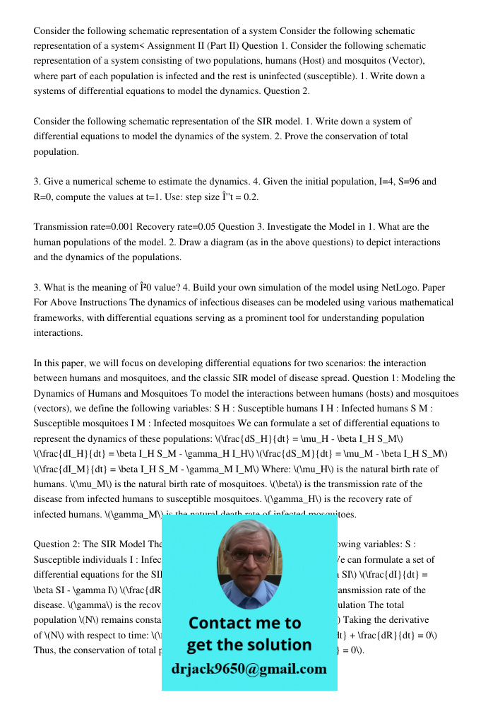Assignment II (Part II) Question 1. Consider the following schematic representation of a system consisting of two populations, humans (Host) and mosquitos (Vect
