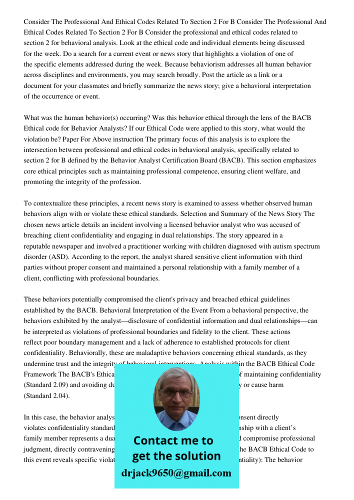 Consider the professional and ethical codes related to section 2 for behavioral analysis. Look at the ethical code and individual elements being discussed for t