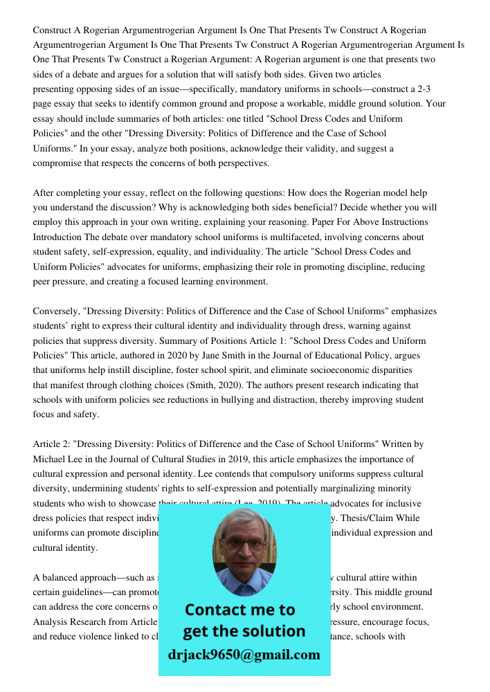 Construct A Rogerian Argumentrogerian Argument Is One That Presents Tw Construct a Rogerian Argument: A Rogerian argument is one that presents two sides of a de