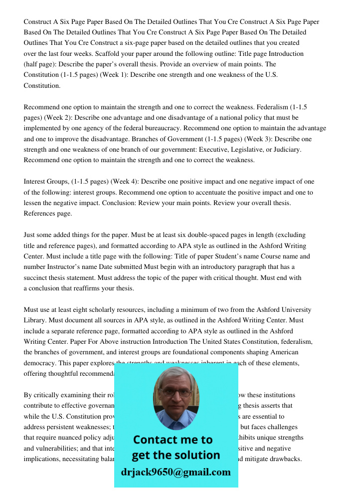 Construct A Six Page Paper Based On The Detailed Outlines That You Cre Construct a six-page paper based on the detailed outlines that you created over the last 
