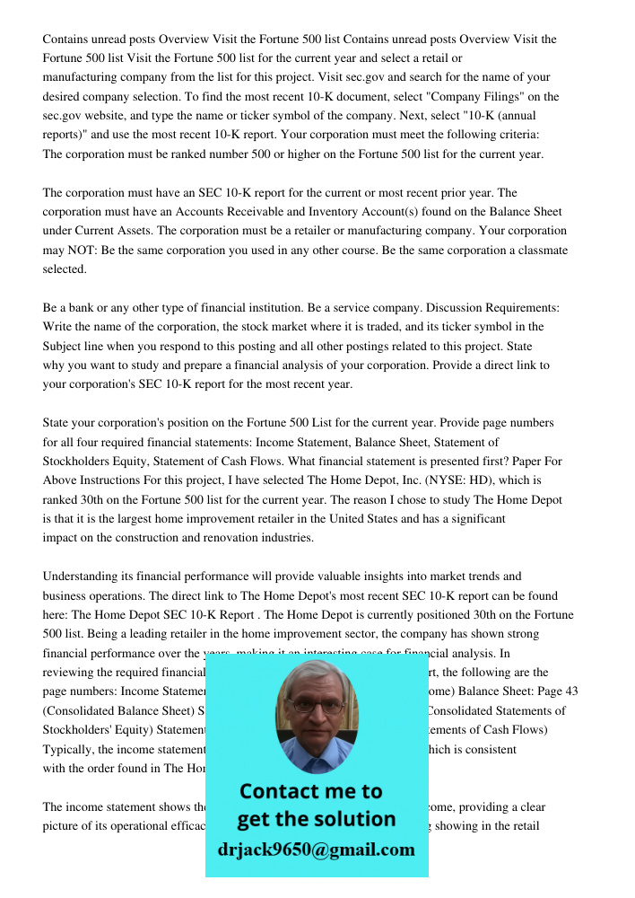 Visit the Fortune 500 list for the current year and select a retail or manufacturing company from the list for this project. Visit sec.gov and search for the na