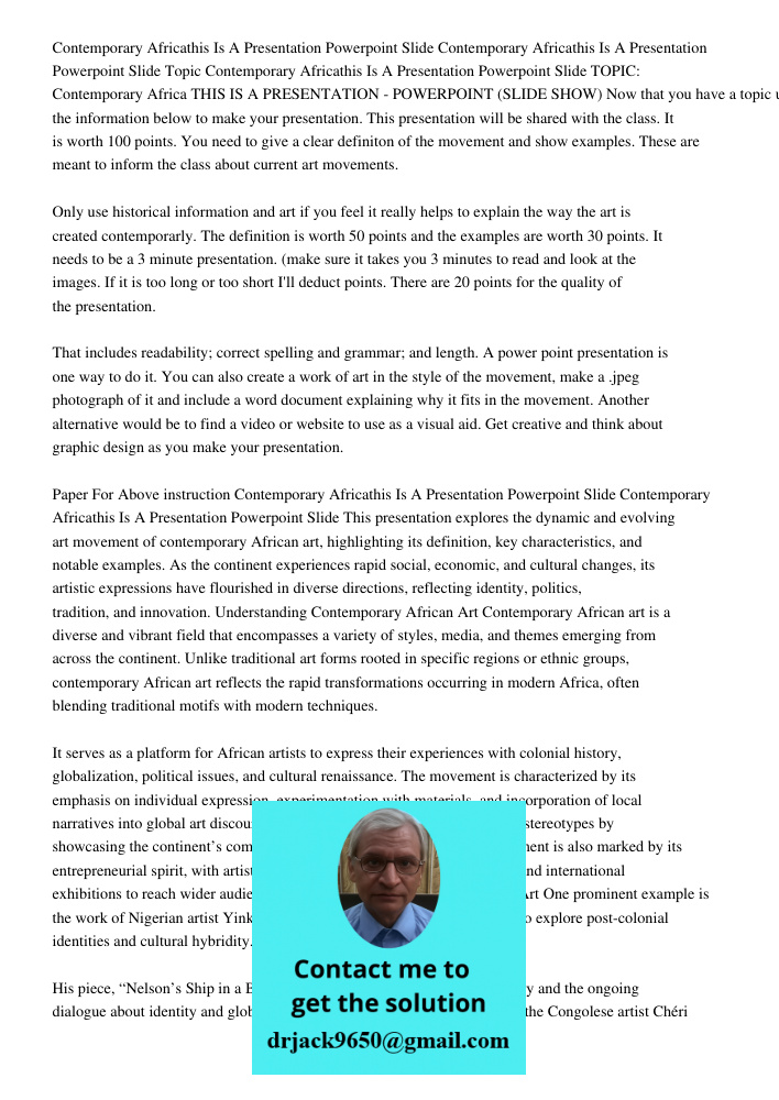 Topic Contemporary Africathis Is A Presentation Powerpoint Slide TOPIC: Contemporary Africa THIS IS A PRESENTATION - POWERPOINT (SLIDE SHOW) Now that you have a