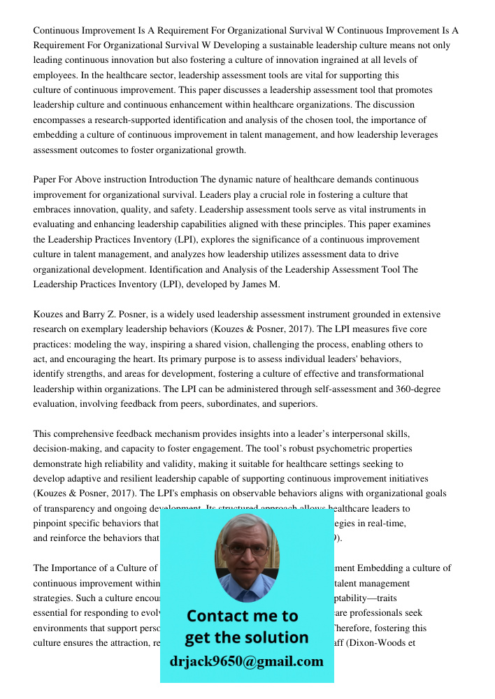 Developing a sustainable leadership culture means not only leading continuous innovation but also fostering a culture of innovation ingrained at all levels of e