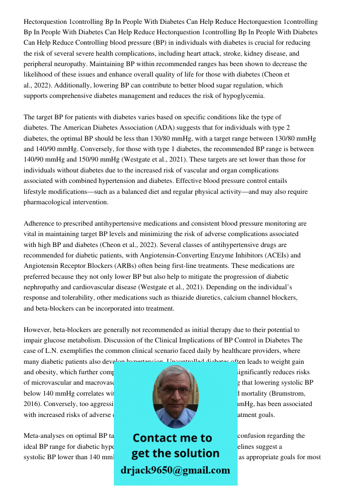 Hectorquestion 1controlling Bp In People With Diabetes Can Help Reduce Controlling blood pressure (BP) in individuals with diabetes is crucial for reducing the 