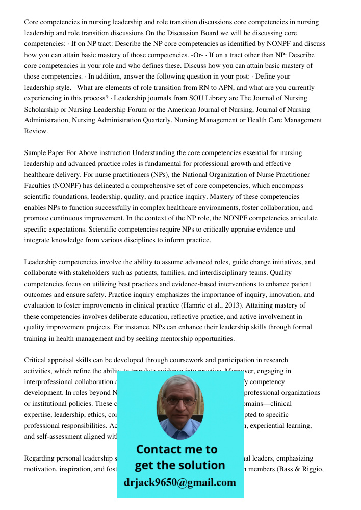 On the Discussion Board we will be discussing core competencies: · If on NP tract: Describe the NP core competencies as identified by NONPF and discuss how you 