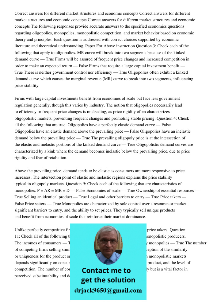 Correct answers for different market structures and economic concepts The following responses provide accurate answers to the specified economics questions rega