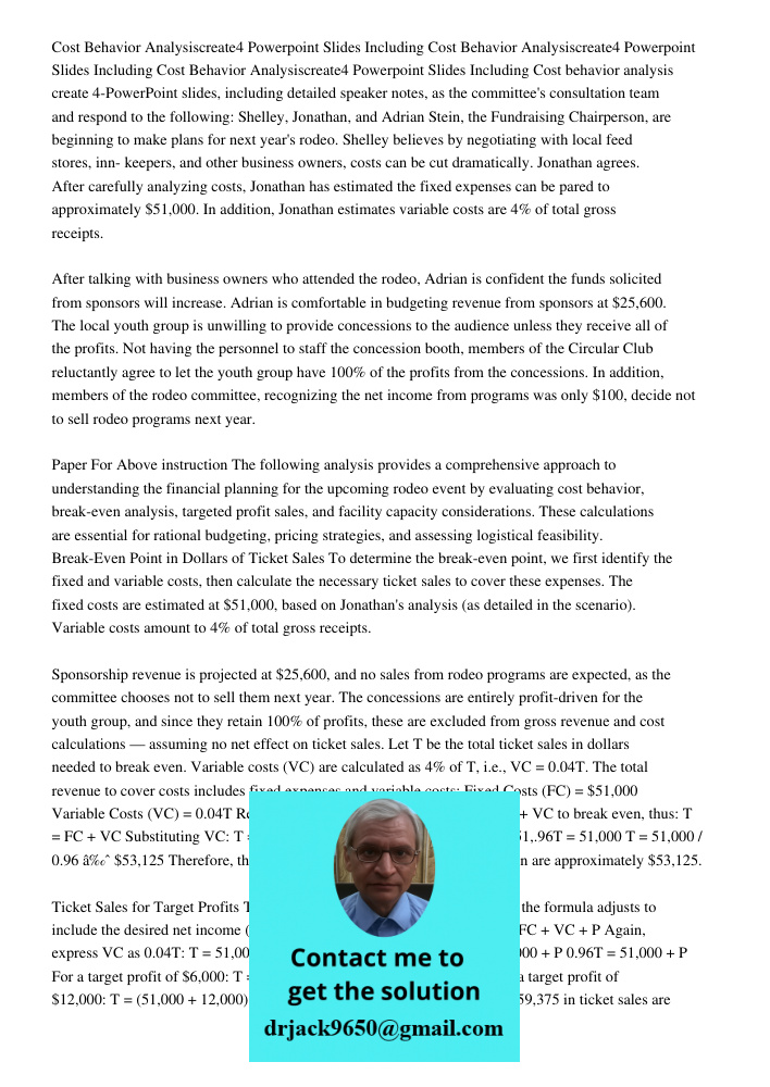 Cost Behavior Analysiscreate4 Powerpoint Slides Including Cost behavior analysis create 4-PowerPoint slides, including detailed speaker notes, as the committee'