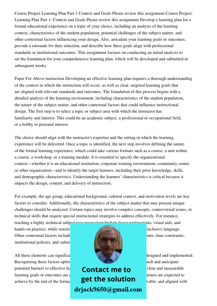 Develop a learning plan for a formal educational experience on a topic of your choice, including an analysis of the learning context, characteristics of the stu