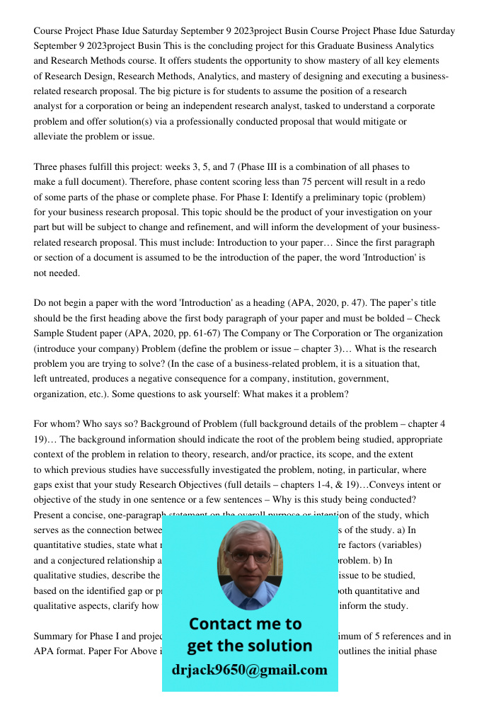 This is the concluding project for this Graduate Business Analytics and Research Methods course. It offers students the opportunity to show mastery of all key e