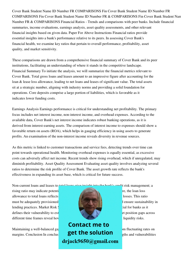 Cover Bank Student Name ID Number FR COMPARISONS Fin Cover Bank Student Name ID Number FR & COMPARISONS Financial Ratios - Trends and comparisons with peer bank