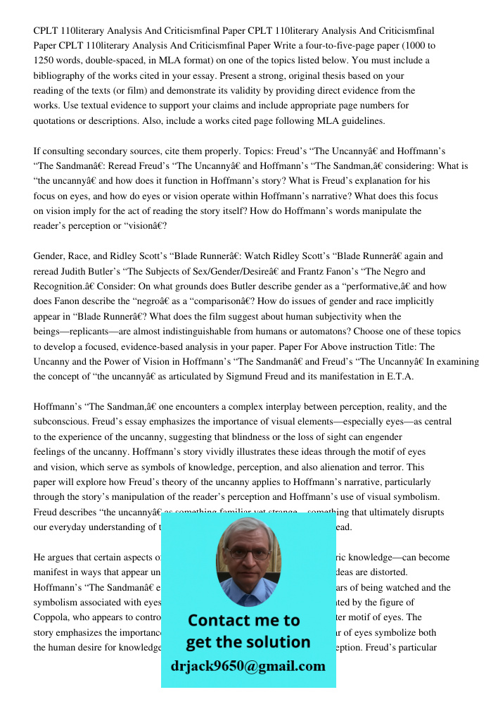 CPLT 110literary Analysis And Criticismfinal Paper Write a four-to-five-page paper (1000 to 1250 words, double-spaced, in MLA format) on one of the topics liste