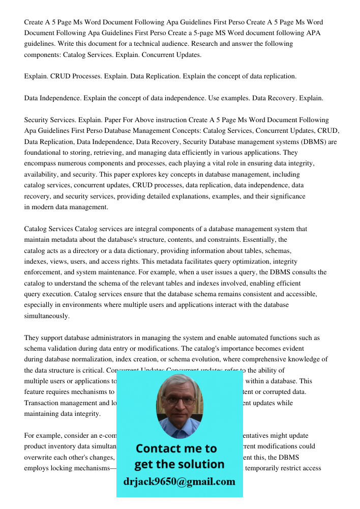 Create a 5-page MS Word document following APA guidelines. Write this document for a technical audience. Research and answer the following components: Catalog S