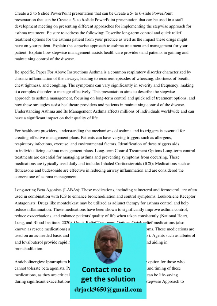 Create a 5- to 6-slide PowerPoint presentation that can be used in a staff development meeting on presenting different approaches for implementing the stepwise 