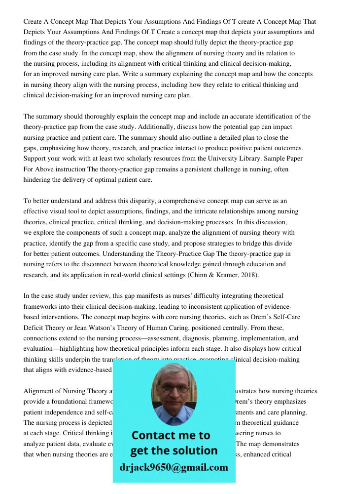 Create a concept map that depicts your assumptions and findings of the theory-practice gap. The concept map should fully depict the theory-practice gap from the