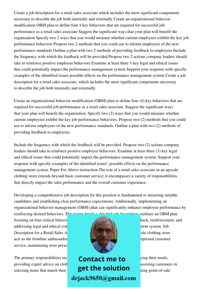 Paper For Above instruction The role of a retail sales associate in an upscale clothing store extends beyond basic customer service; it encompasses a variety of