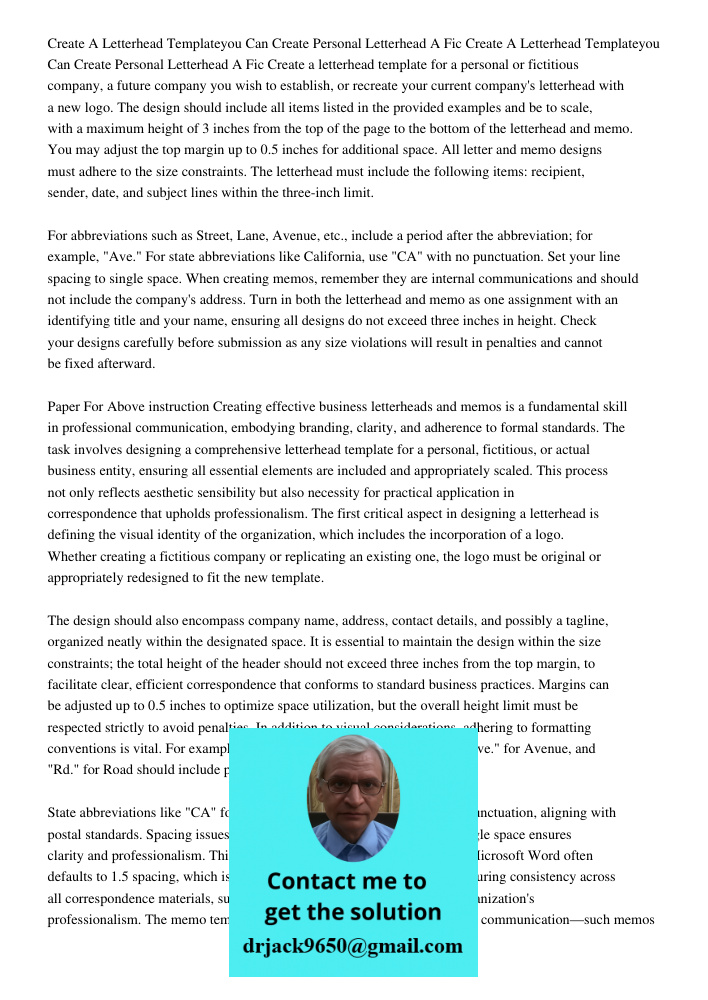 Create a letterhead template for a personal or fictitious company, a future company you wish to establish, or recreate your current company's letterhead with a 