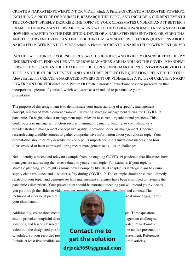 CREATE A NARRATED POWERPOINT OR VIDEO INCLUDING A PICTURE OF YOURSELF, RESEARCH THE TOPIC, AND INCLUDE A CURRENT EVENT THAT ILLUSTRATES THE CONCEPT. BRIEFLY DES