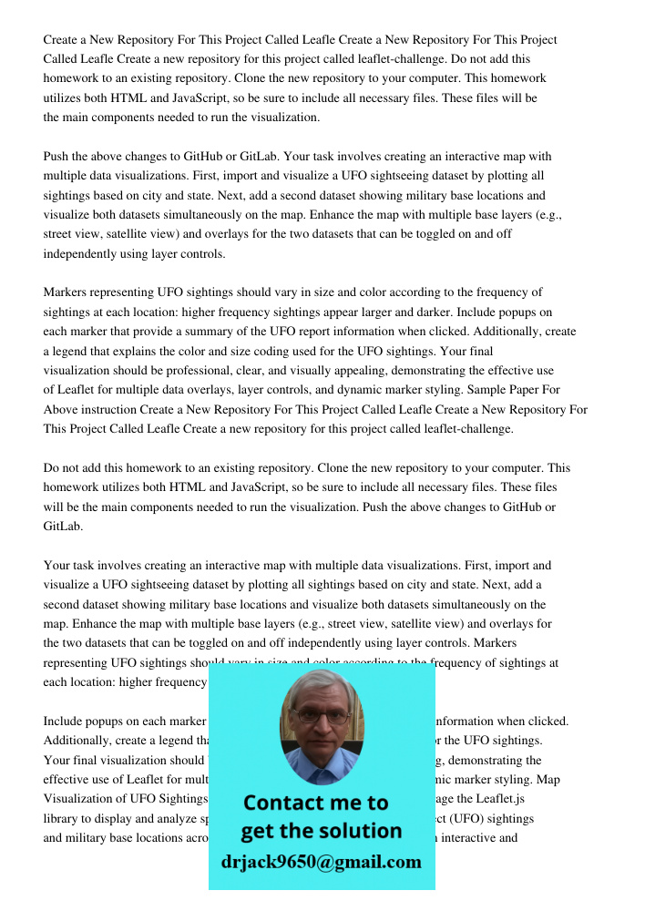 Create a new repository for this project called leaflet-challenge. Do not add this homework to an existing repository. Clone the new repository to your computer