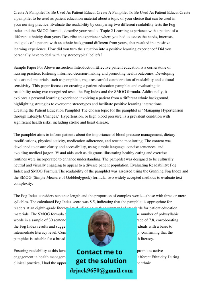 Create a pamphlet to be used as patient education material about a topic of your choice that can be used in your nursing practice. Evaluate the readability by c