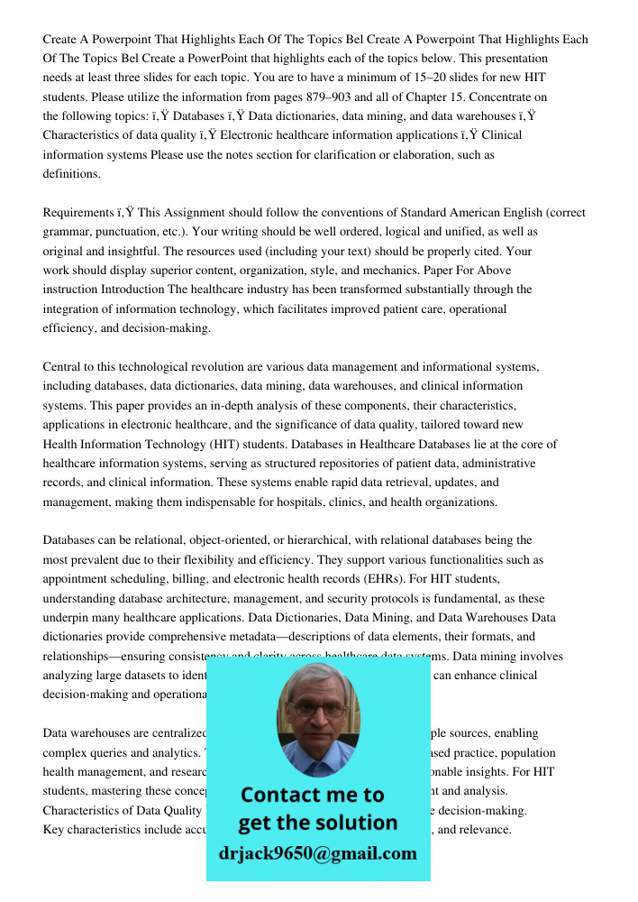 Create a PowerPoint that highlights each of the topics below. This presentation needs at least three slides for each topic. You are to have a minimum of 15–20 s