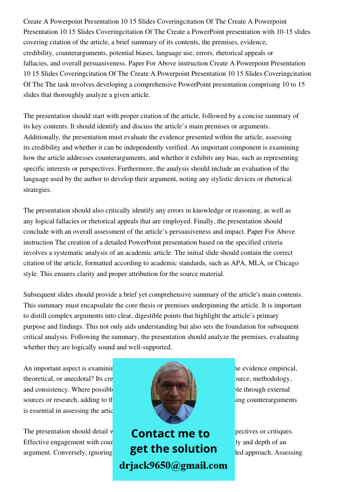 Create a PowerPoint presentation with 10-15 slides covering citation of the article, a brief summary of its contents, the premises, evidence, credibility, count