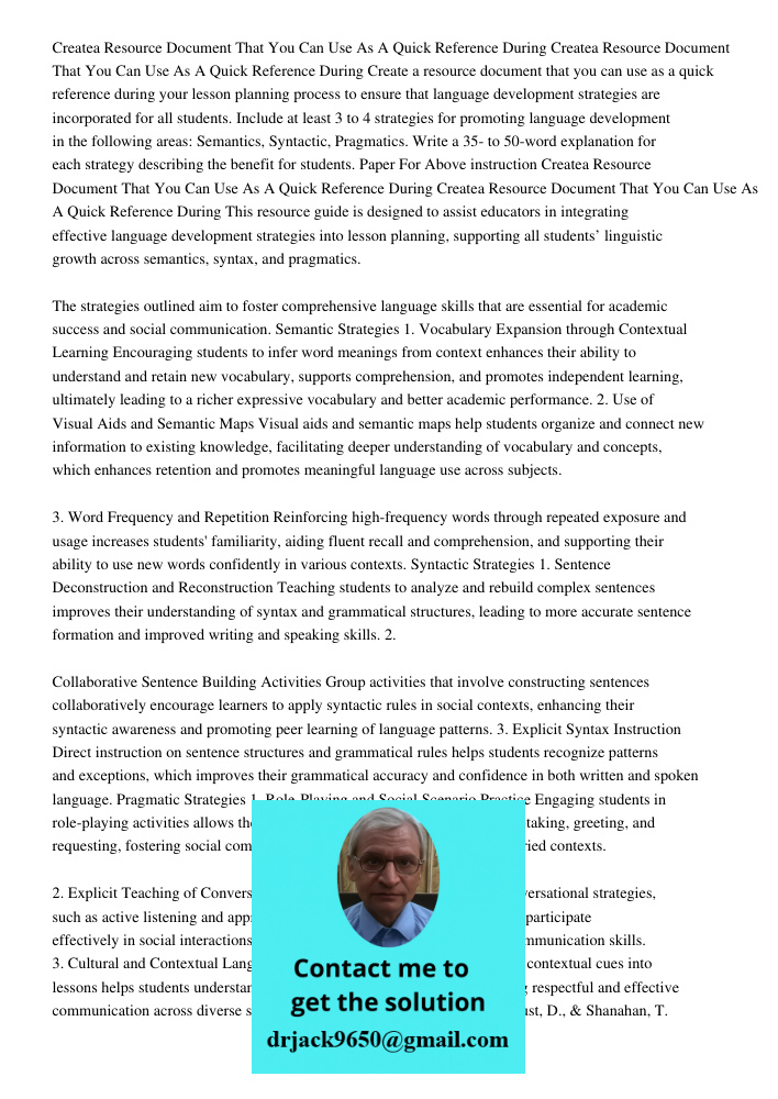 Create a resource document that you can use as a quick reference during your lesson planning process to ensure that language development strategies are incorpor