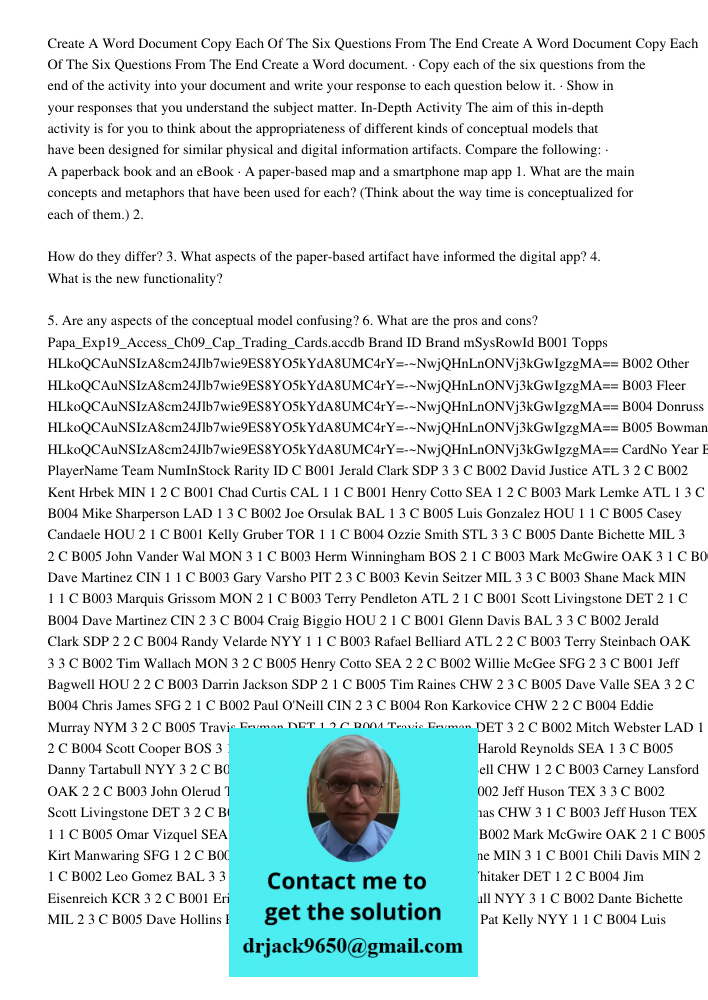 Create a Word document. · Copy each of the six questions from the end of the activity into your document and write your response to each question below it. · Sh