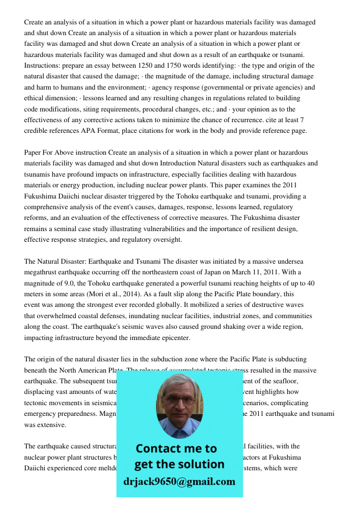 Create an analysis of a situation in which a power plant or hazardous materials facility was damaged and shut down as a result of an earthquake or tsunami. Inst