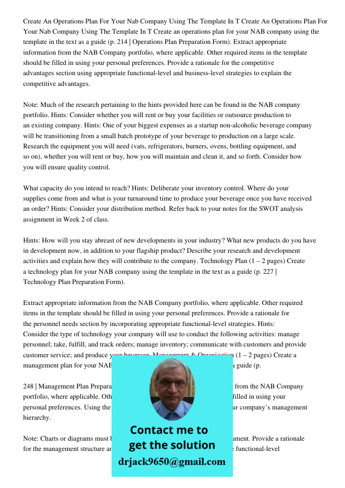 Create an operations plan for your NAB company using the template in the text as a guide (p. 214 | Operations Plan Preparation Form). Extract appropriate inform