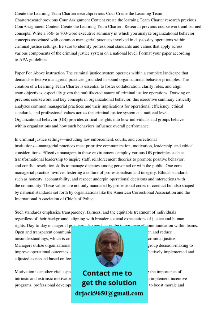 Assignment Content create the learning Team Charter research previous CourAssignment Content Create the Learning Team Charter . Research previous course work an