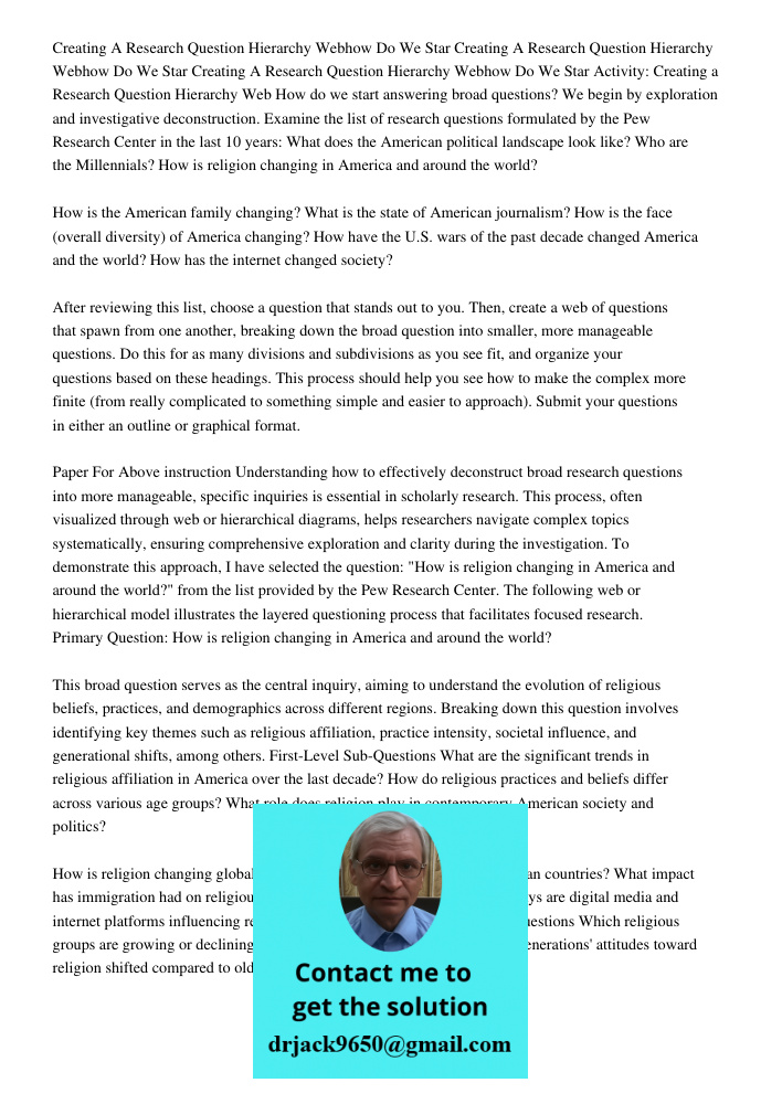 Creating A Research Question Hierarchy Webhow Do We Star Activity: Creating a Research Question Hierarchy Web How do we start answering broad questions? We begi