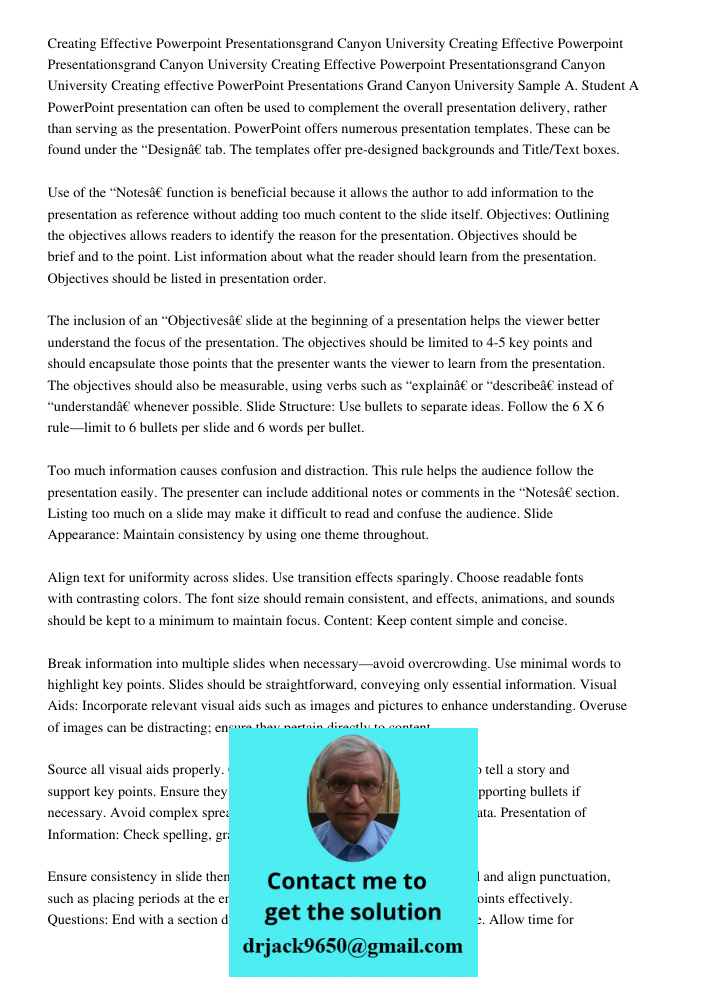 Creating Effective Powerpoint Presentationsgrand Canyon University Creating effective PowerPoint Presentations Grand Canyon University Sample A. Student A Power