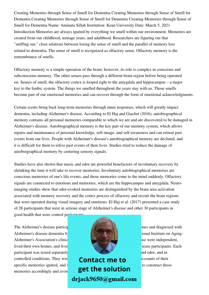 Creating Memories through Sense of Smell for Dementia Creating Memories through Sense of Smell for Dementia Name: Aminata Sillah Institution: Kean University Da