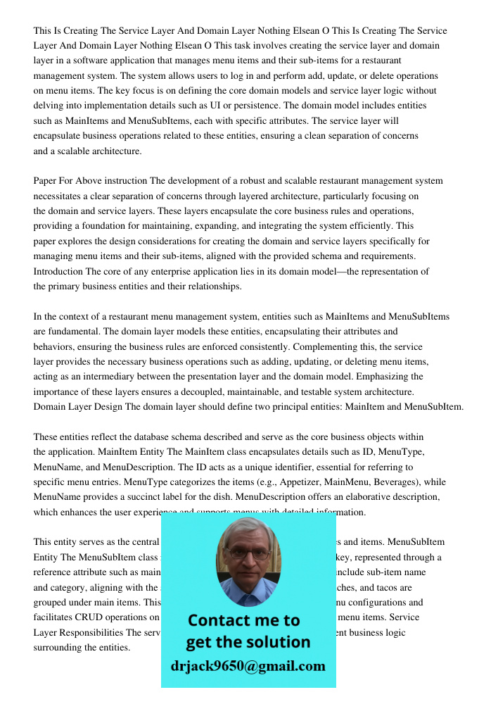 This task involves creating the service layer and domain layer in a software application that manages menu items and their sub-items for a restaurant management