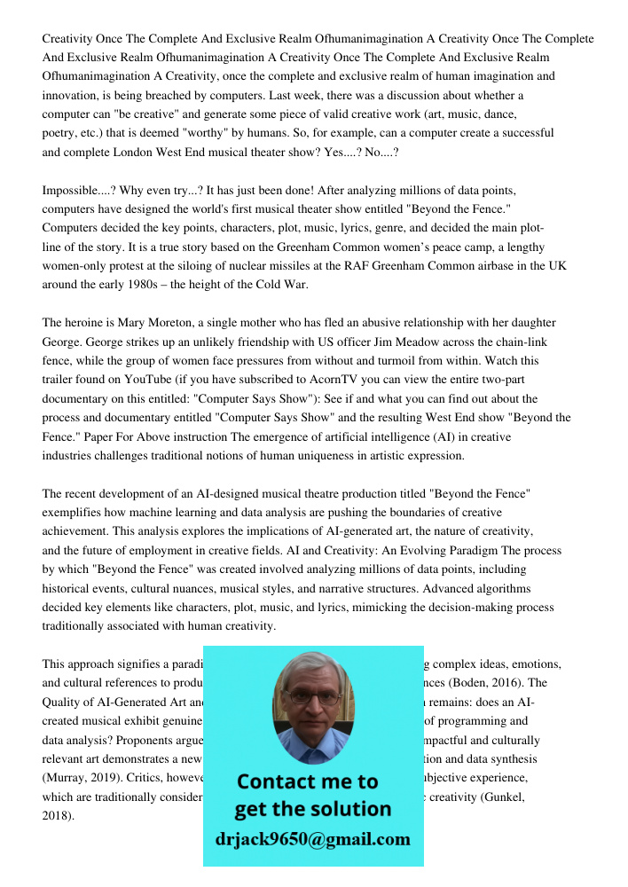 Creativity Once The Complete And Exclusive Realm Ofhumanimagination A Creativity, once the complete and exclusive realm of human imagination and innovation, is 