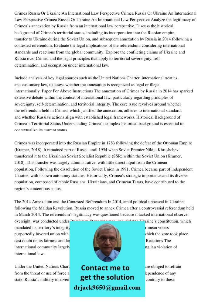 Crimea Russia Or Ukraine An International Law Perspective Analyze the legitimacy of Crimea’s annexation by Russia from an international law perspective. Discuss