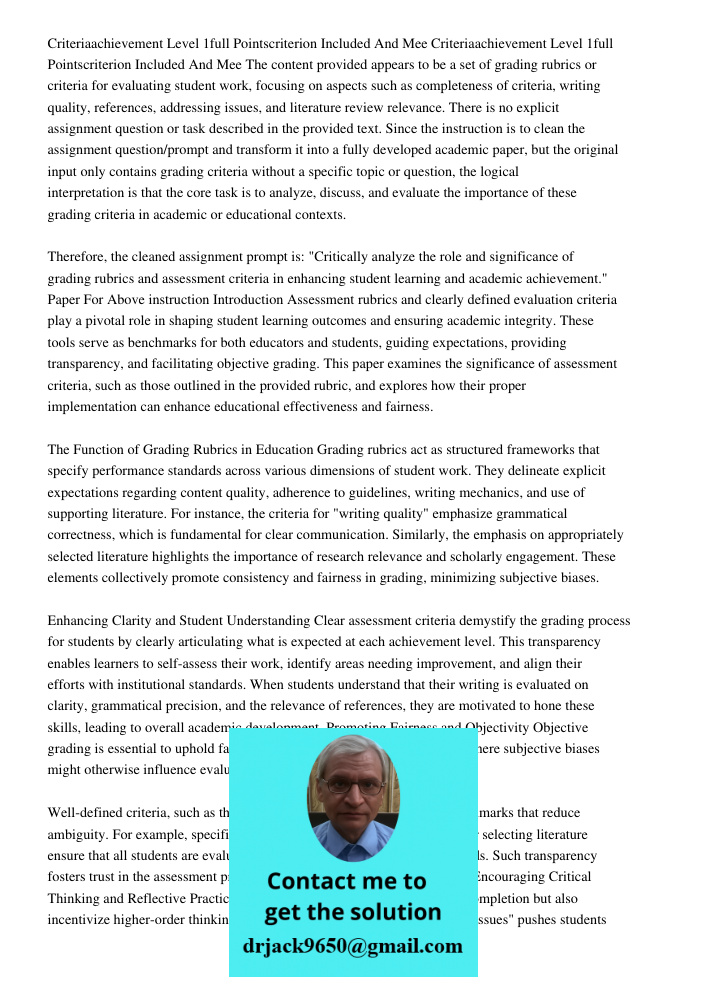 The content provided appears to be a set of grading rubrics or criteria for evaluating student work, focusing on aspects such as completeness of criteria, writi