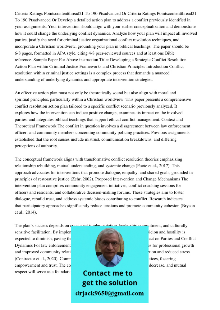Develop a detailed action plan to address a conflict previously identified in your assignments. Your intervention should align with your earlier conceptualizati