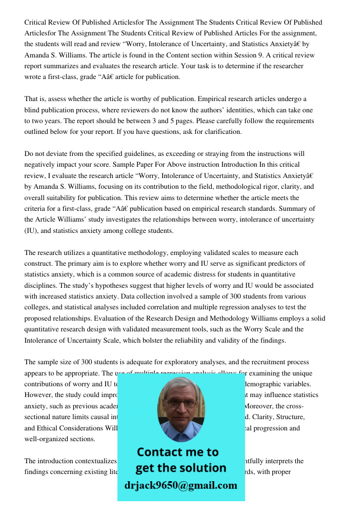 Critical Review of Published Articles For the assignment, the students will read and review “Worry, Intolerance of Uncertainty, and Statistics Anxiety” by Amand