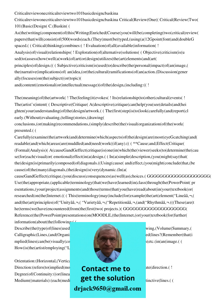 Critical(Review(One(( Critical(Review(Two( 101(Basic(Design( C.(Baskin( ( As(the(writing(component(of(this(Writing(Enriched(Course(you(will(be(completing(two(cr