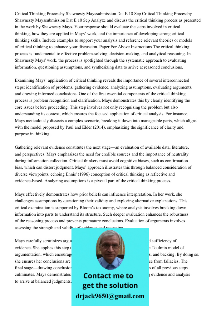 Analyze and discuss the critical thinking process as presented in the work by Shawnesty Mays. Your response should evaluate the steps involved in critical think