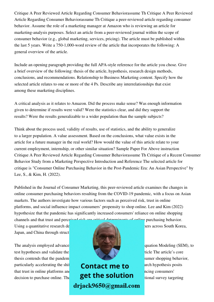 Critique a peer-reviewed article regarding consumer behavior. Assume the role of a marketing manager at Amazon who is reviewing an article for marketing-analysi