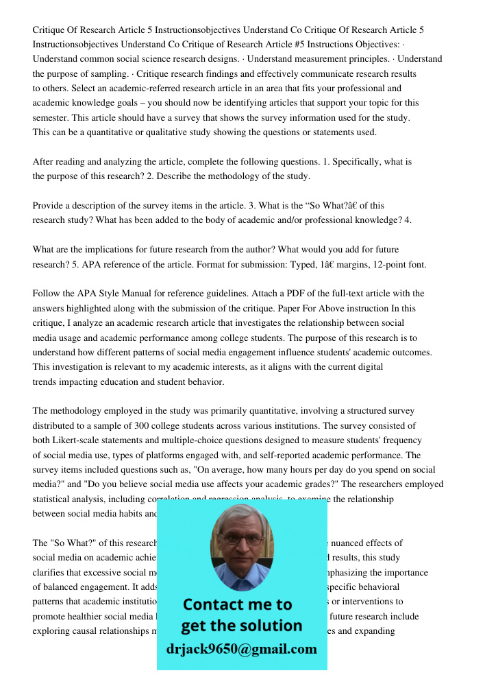 Critique of Research Article #5 Instructions Objectives: · Understand common social science research designs. · Understand measurement principles. · Understand 