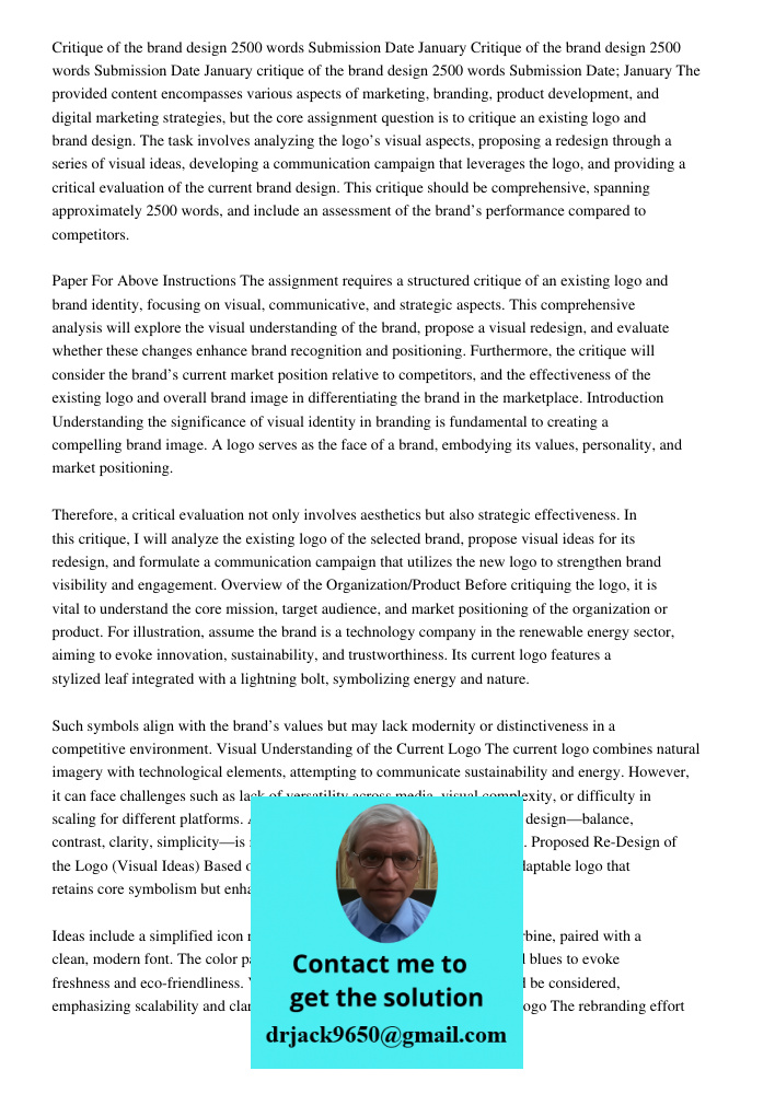 Critique of the brand design 2500 words Submission Date January The provided content encompasses various aspects of marketing, branding, product development, an