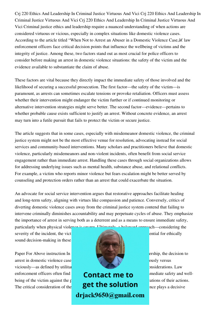 Crj 220 Ethics And Leadership In Criminal Justice Virtuous And Vici Criminal justice ethics and leadership require a nuanced understanding of when actions are c