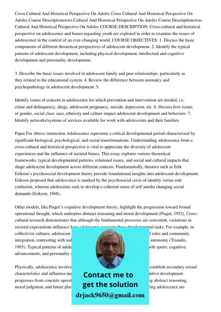 Course Descriptioncross Cultural And Historical Perspective On Adoles Course Descriptioncross Cultural And Historical Perspective On Adoles COURSE DESCRIPTION: 