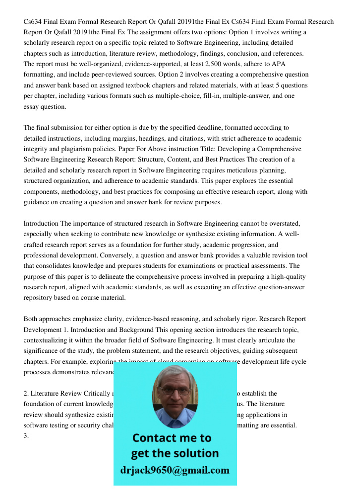 The assignment offers two options: Option 1 involves writing a scholarly research report on a specific topic related to Software Engineering, including detailed