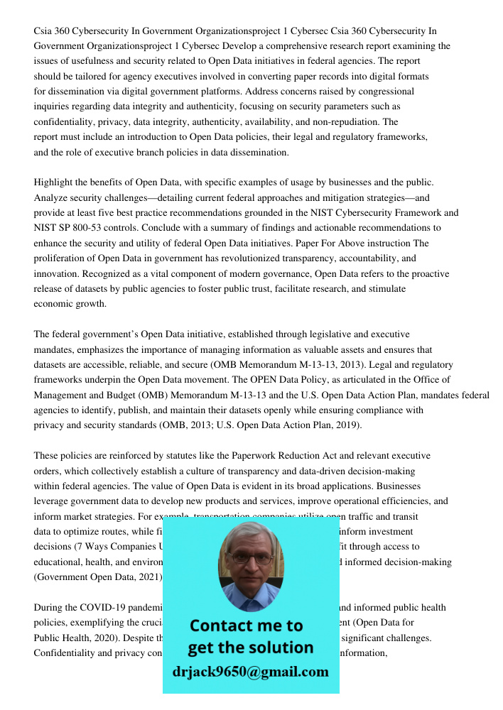 Develop a comprehensive research report examining the issues of usefulness and security related to Open Data initiatives in federal agencies. The report should 
