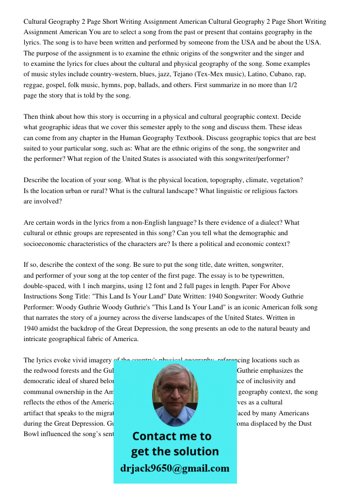 You are to select a song from the past or present that contains geography in the lyrics. The song is to have been written and performed by someone from the USA 